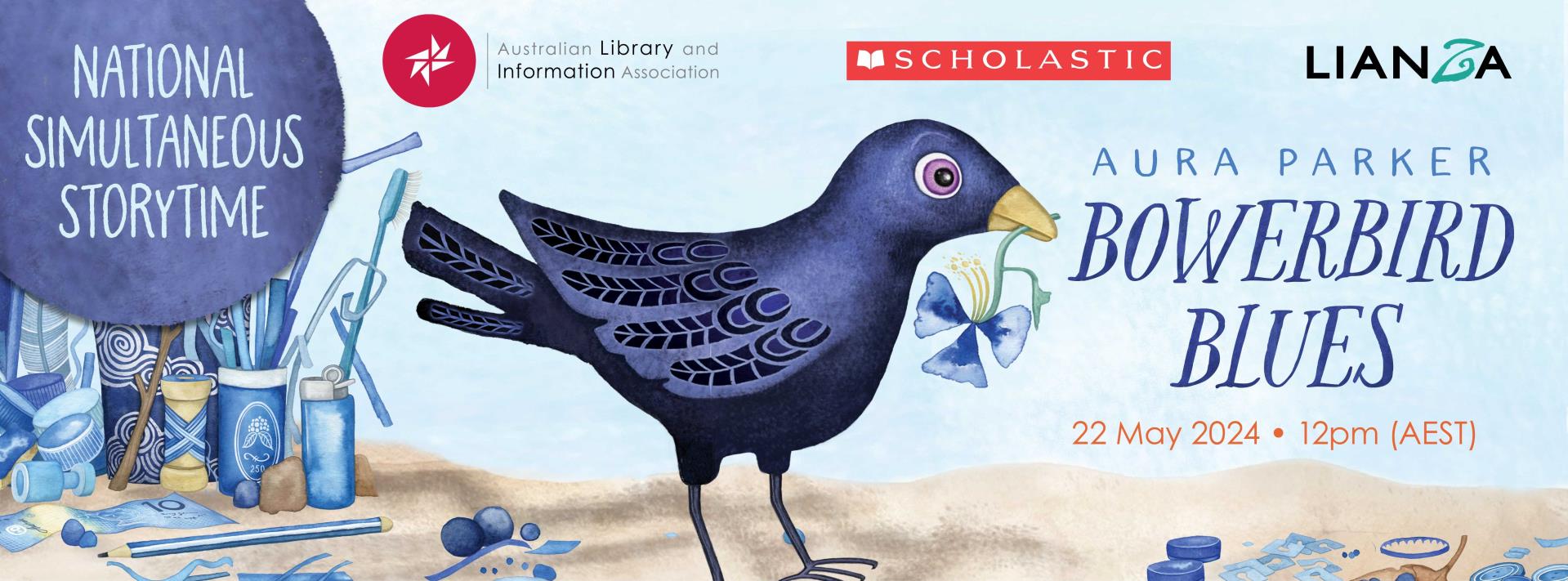 National Simultaneous Storytime banner of the Bowerbird Blues book