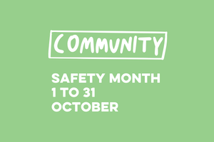 Community Safety Month