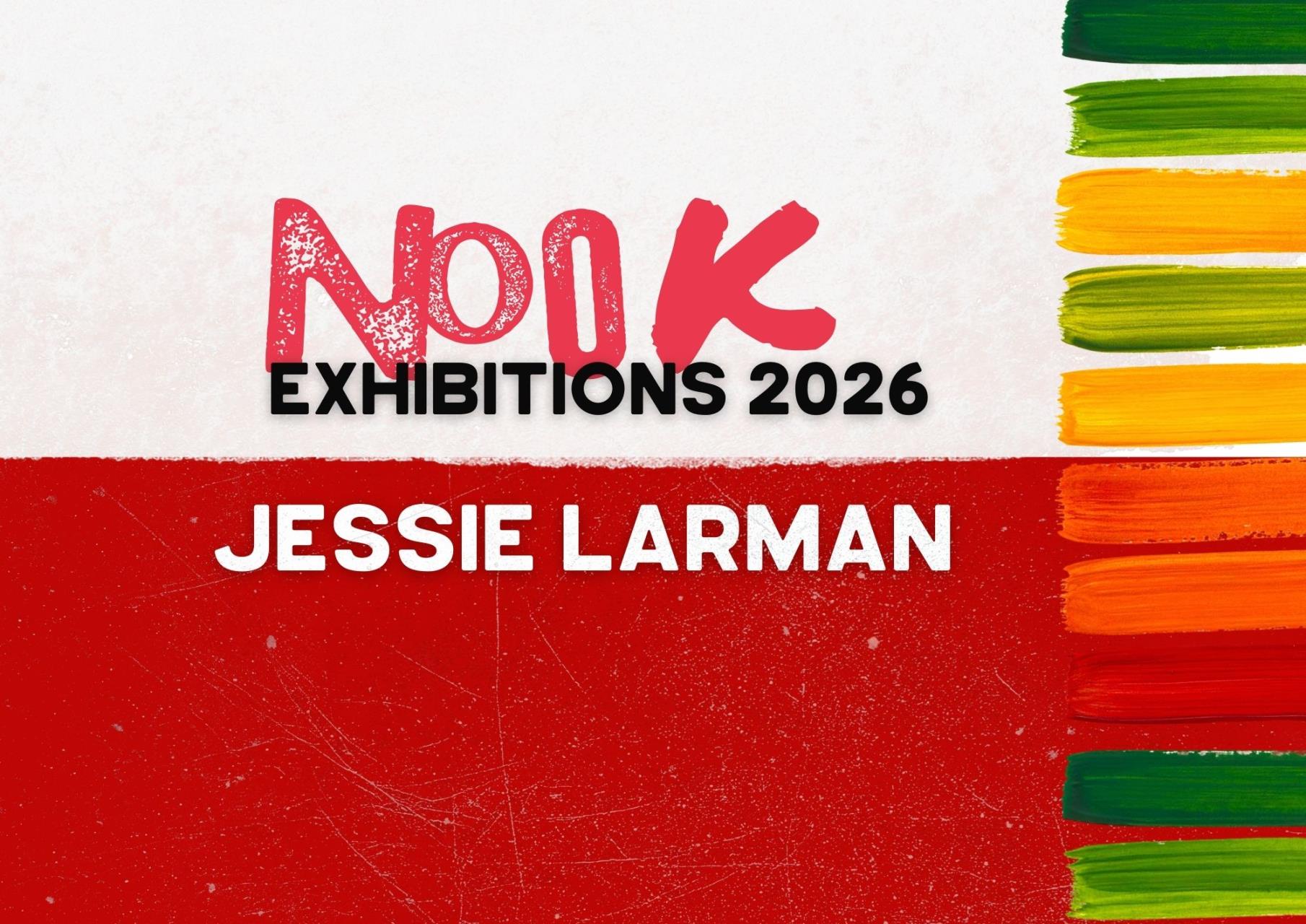 Nook Exhibition | Jessie Larman